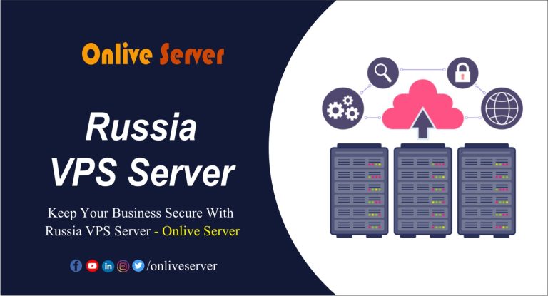 Powerful and Fast Russia VPS Server – Onlive Server