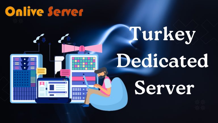 Turkey Dedicated Server